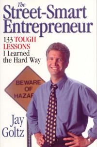 Titelbild: The Street-Smart Entrepreneur 1st edition 9781886039339