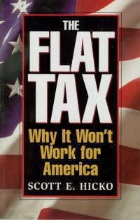 Imagen de portada: The Flat Tax 1st edition 9781886039285