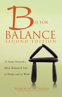 Cover image: B is for Balance A Nurse’s Guide to Caring for Yourself at Work and at Home, Second Edition 2nd edition 9781938835841
