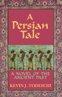 Cover image: A Persian Tale 9780984567201