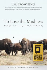 Imagen de portada: To Lose the Madness 1st edition 9781947003903