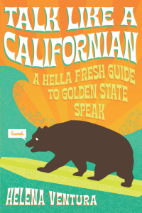 Cover image: Talk Like a Californian 9781938849855