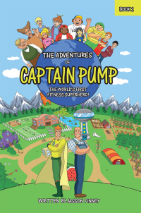 Titelbild: The Adventures of Captain Pump 9781939096050