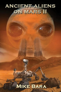 Imagen de portada: Ancient Aliens on Mars II 9781939149312