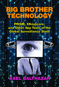 Cover image: BIG BROTHER TECHNOLOGY