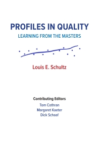 Cover image: Profiles In Quality: Learning from the Masters 1st edition 9781939297211