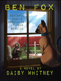 Imagen de portada: Ben Fox: Squirrel Zombie Specialist at Your Service