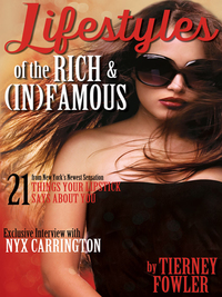 Cover image: Lifestyles of the Rich and (In)Famous