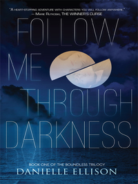Cover image: Follow Me Through Darkness