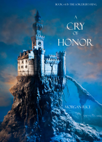 Imagen de portada: A Cry of Honor (Book #4 in the Sorcerer's Ring)