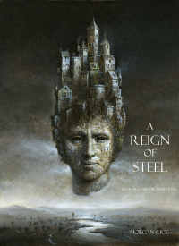 Cover image: A Reign of Steel (Book #11 in the Sorcerer's Ring)
