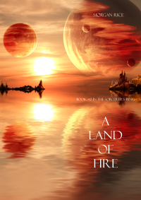 Imagen de portada: A Land of Fire (Book #12 in the Sorcerer's Ring)