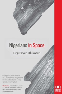 Imagen de portada: Nigerians in Space 9781939419019