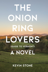 Cover image: The Onion Ring Lovers (Guide to Vermont) 9781939430236