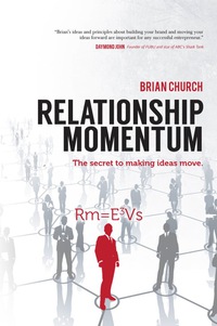 Cover image: Relationship Momentum 1st edition 9781939447197