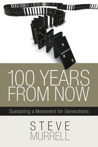 Cover image: 100 Years From Now 1st edition 9781939447227