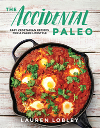 Cover image: The Accidental Paleo