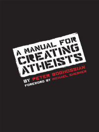 Omslagafbeelding: A Manual for Creating Atheists 9781939578099