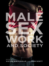 Cover image: Male Sex Work and Society 9781939594006