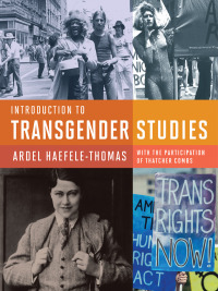 Cover image: Introduction to Transgender Studies 9781939594273
