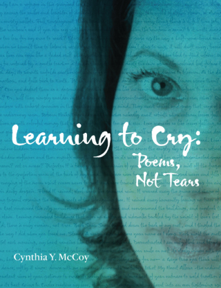 Cover image: Learning to Cry: Poems, Not Tears