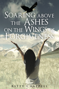 Omslagafbeelding: Soaring Above the Ashes on the Wings of Forgiveness