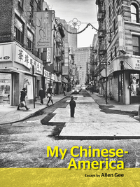 Cover image: My Chinese-America 1st edition 9781939650306