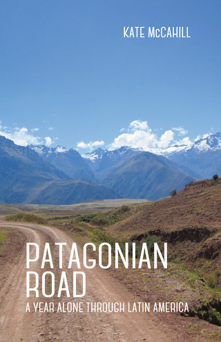 Cover image: Patagonian Road 1st edition 9781939650542