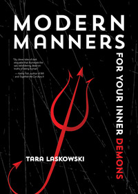 Cover image: Modern Manners For Your Inner Demons 1st edition 9781939650627