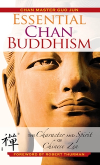 Imagen de portada: Essential Chan Buddhism 9780983358916