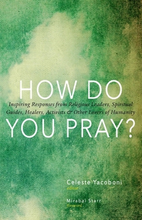 صورة الغلاف: How Do You Pray? 9781939681232