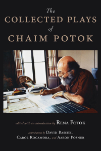 Omslagafbeelding: The Collected Plays of Chaim Potok 9781939681782