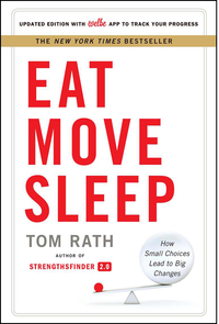 Cover image: Eat Move Sleep 9781939714008