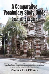 Imagen de portada: A Comparative Vocabulary Study Guide: Spanish to English