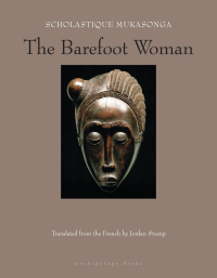 Cover image: The Barefoot Woman 9781939810045
