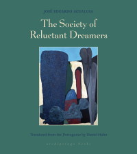 Cover image: The Society of Reluctant Dreamers 9781939810489