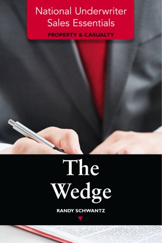 Cover image: National Underwriter Sales Essentials (Property & Casualty): The Wedge 9781939829672