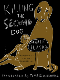 Imagen de portada: Killing the Second Dog 9781939931115