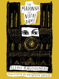 Imagen de portada: The Madonna of Notre Dame 9781939931405
