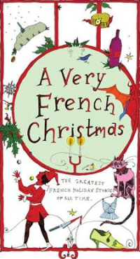 صورة الغلاف: A Very French Christmas 9781939931504