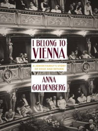 Imagen de portada: I Belong to Vienna 9781939931849