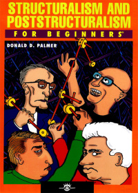 Omslagafbeelding: Structuralism and Poststructuralism For Beginners 9781934389102