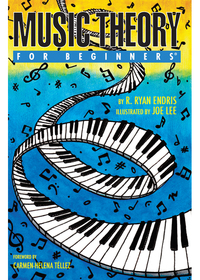 Cover image: Music Theory For Beginners 9781939994462