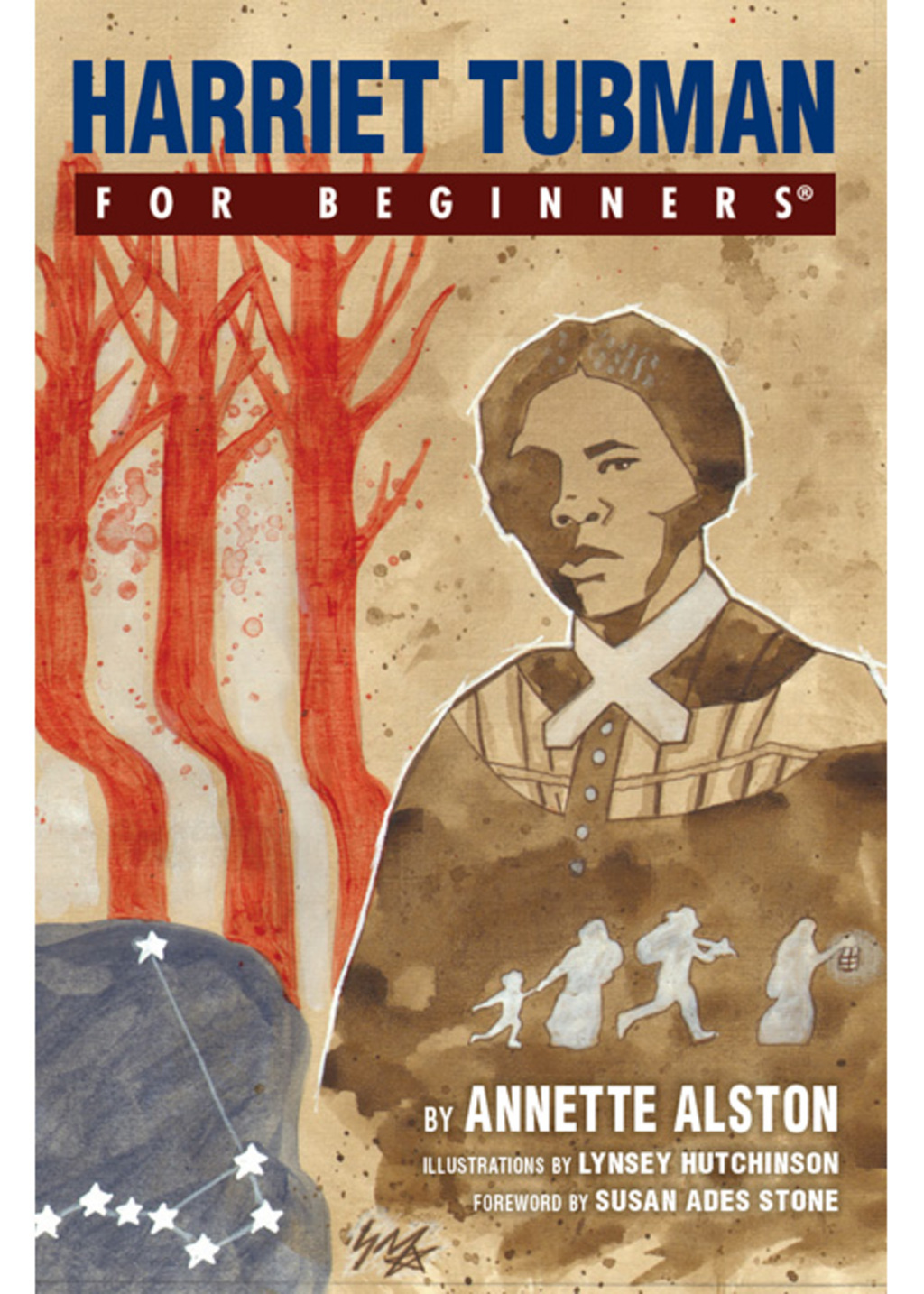 Harriet Tubman For Beginners