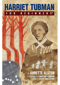 Omslagafbeelding: Harriet Tubman For Beginners 9781939994721