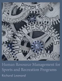 Imagen de portada: Human Resource Management in Sports and Recreation Programs 1st edition 9781940067438