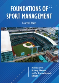 Cover image: Foundations of Sport Management 4th edition 9781940067704