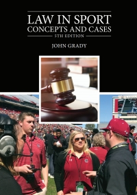 Imagen de portada: Law in Sport: Concepts and Cases 5th edition 9781940067742