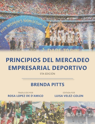 Cover image: Principios del Mercadeo Empresarial Deportivo 5th edition 9781940067773