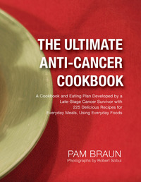 Cover image: The Ultimate Anti-Cancer Cookbook 9780988745612